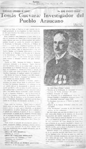 Tomás Guevara: investigador del pueblo araucano  [artículo] Jaime González Colville.