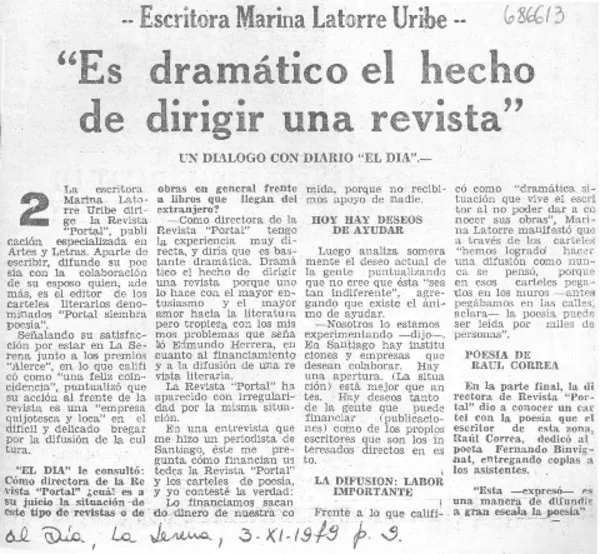"Es dramático el hecho de dirigir una revista".  [artículo]