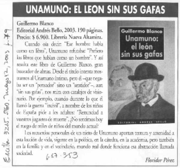 Unamuno: El león sin sus gafas  [artículo] Floridor Pérez.
