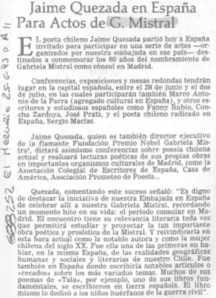 Jaime Quezada en España para actos de G. Mistral.  [artículo]