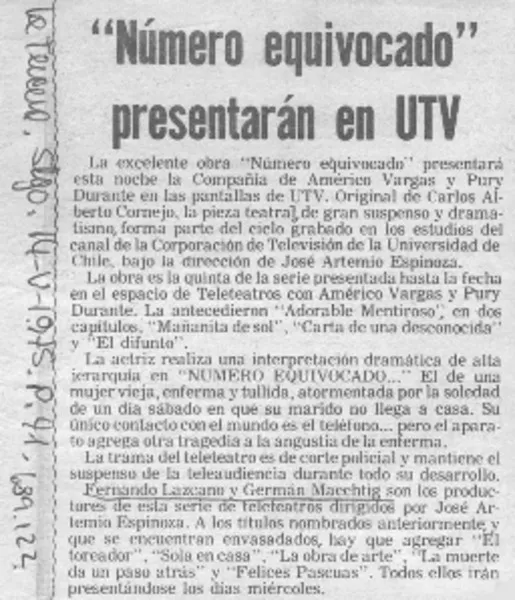 "Número equivocado" presentarán en UTV.  [artículo]