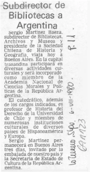 Subdirector de Bibliotecas a Argentina.  [artículo]