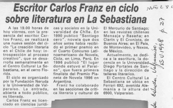 Escritor Carlos Franz en ciclo sobre literatura en La Sebastiana  [artículo].