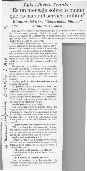 "Es un mensaje sobre lo bueno que es hacer el servicio militar"  [artículo].