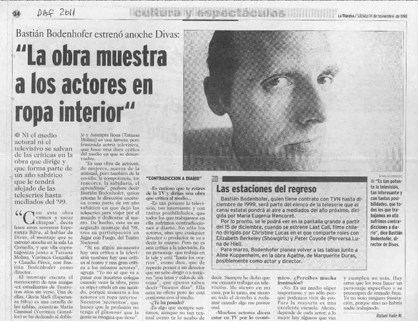 "La obra muestra a los actores en ropa interior"  [artículo] Rafael Valle M.