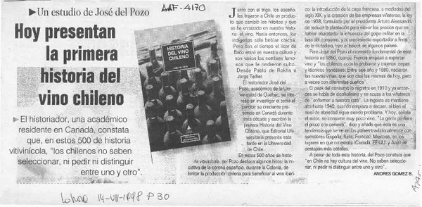 Hoy presentan la primera historia del vino chileno  [artículo] Andrés Gómez B.