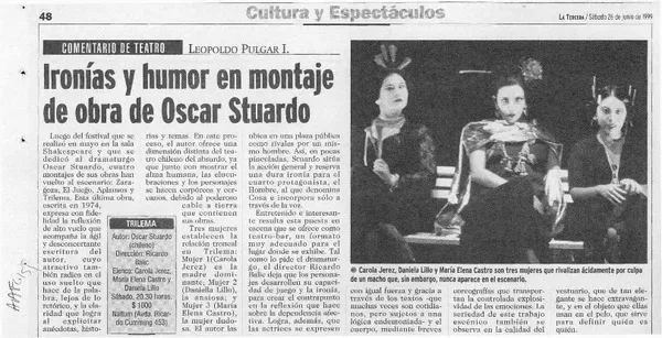 Ironías y humor en montaje de obra de Oscar Stuardo  [artículo] Leopoldo Pulgar I.