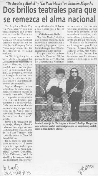 Dos brillos teatrales para que se remezca el alma nacional  [artículo].