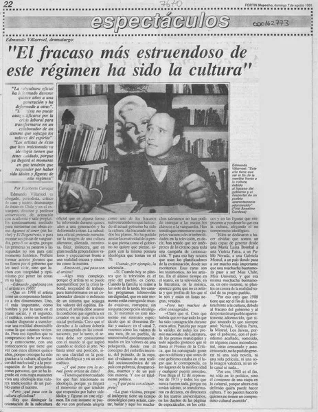 "El fracaso más estruendoso de este régimen ha sido la cultura"  [artículo] Rigoberto Carvajal.