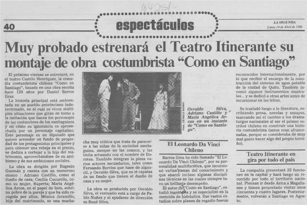 Muy probado estrenará el Teatro Itinerante su montaje de obra costumbrista "Como en Santiago"  [artículo].