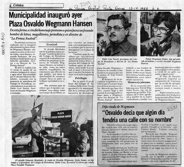 Municipalidad inauguró ayer plaza Osvaldo Wegmann Hansen  [artículo].