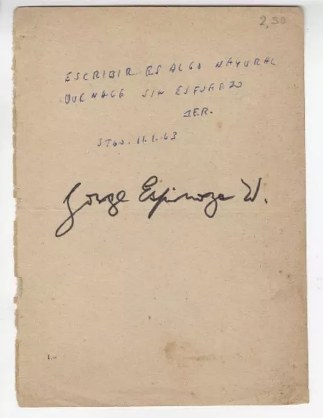 [Escribir es algo natural...]  [manuscrito] Jorge Espinoza Román.