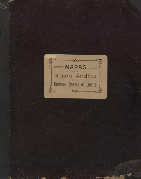 Mapas de la Rejión Andina  [material cartográfico] Comisión Chilena de Límites.