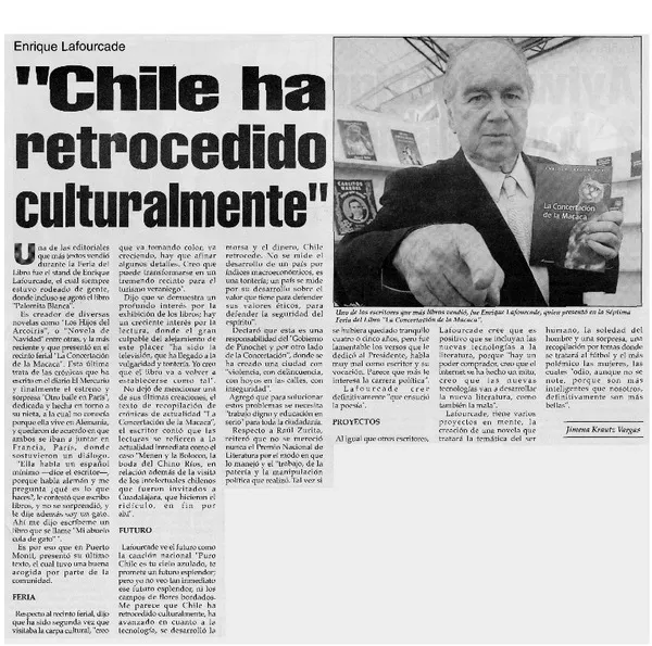 "Chile ha retrocedido culturalmente"  [artículo] Jimena Krautz Vargas