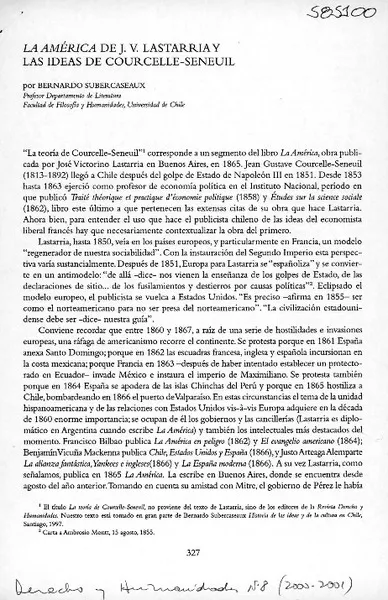 La América de J. V. Lastarria y Las ideas de Courcelle-Seneui  [artículo] Bernardo Subercaseaux