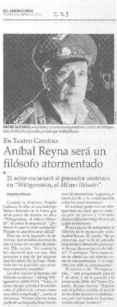 Aníbal Reyna será un filósofo atormentado  [artículo] Eduardo Miranda
