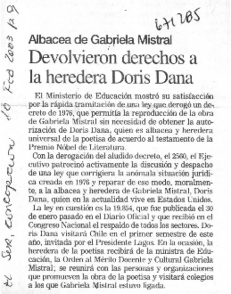 Devolvieron derechos a la heredera Doris Dana.  [artículo]