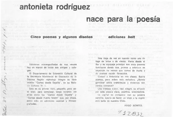 Antonieta Rodríguez nace para la poesía  [artículo] Hugo Montes.