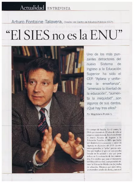 "El SIES no es la ENU" : [entrevista] [artículo] Magdalena Pulido.