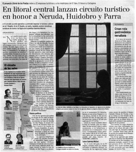 En litoral central lanzan circuito turístico en honor a Neruda, Huidobro y Parra  [artículo] Carolina Disegni Gili.