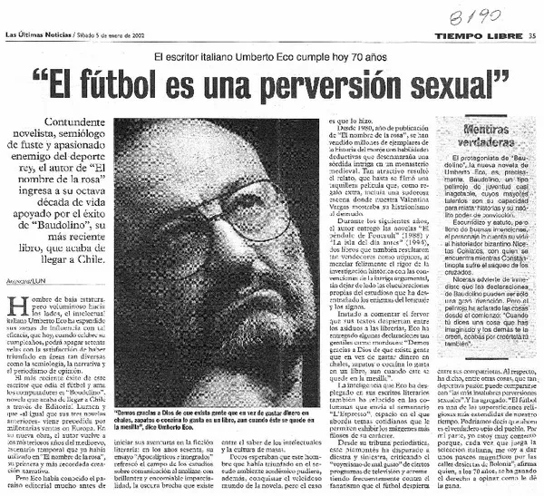 El Fútbol es una perversión sexual".  [artículo]