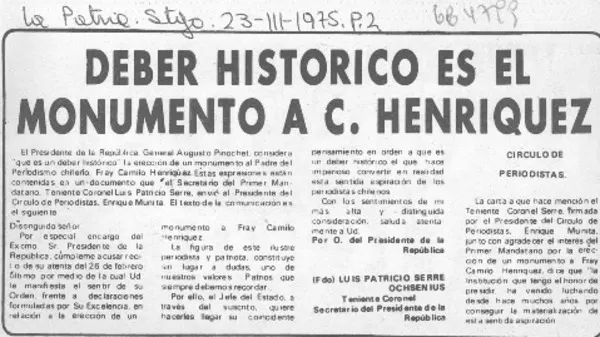 Deber histórico es el monumento a C. Henríquez.  [artículo]