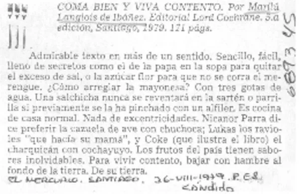 Coma bien y viva contento  [artículo] Cándido.