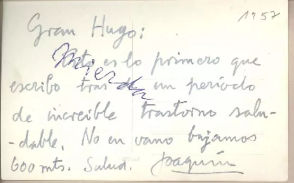 [Tarjeta Postal] [1960], [Valparaíso, Chile] [a] Gran Hugo  [manuscrito] Joaquín Edwards Bello.