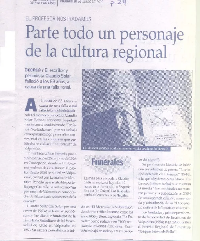 Parte todo un personaje de la cultura regional  [artículo].
