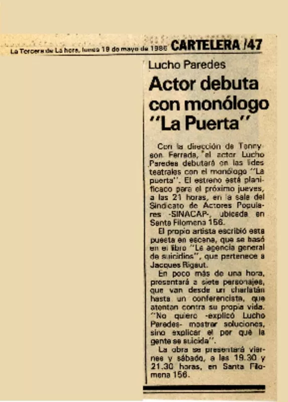 Actor debuta con monólogo "La puerta"  [artículo].
