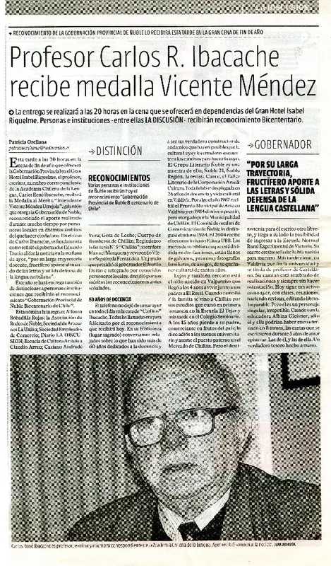 Profesor Carlos R. Ibacache recibe medalla Vicente Méndez  [artículo] Patricia Orellana.