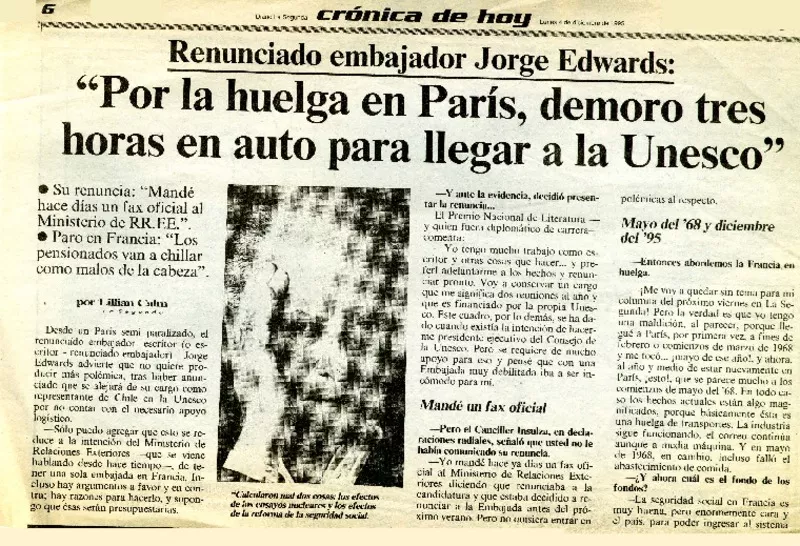 "Por la huelga en París, demoro tres horas en auto para llegar a la Unesco"  [artículo] Lillian Calm.