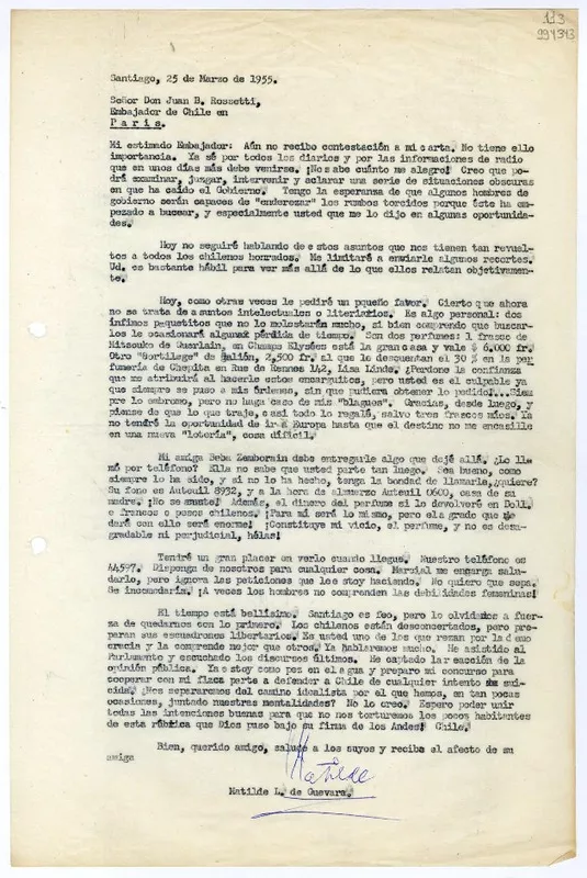 [Carta] 1955 marzo 25, Santiago [a] Señor Don Juan B. Rossetti, Embajador de Chile en Paris  [manuscrito] Matilde L. de Guevara.