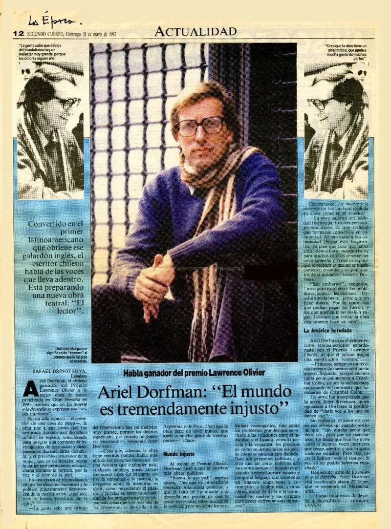 Ariel Dorfman, "El mundo es tremendamente injusto"  [artículo] Rafael Drinot Silva.