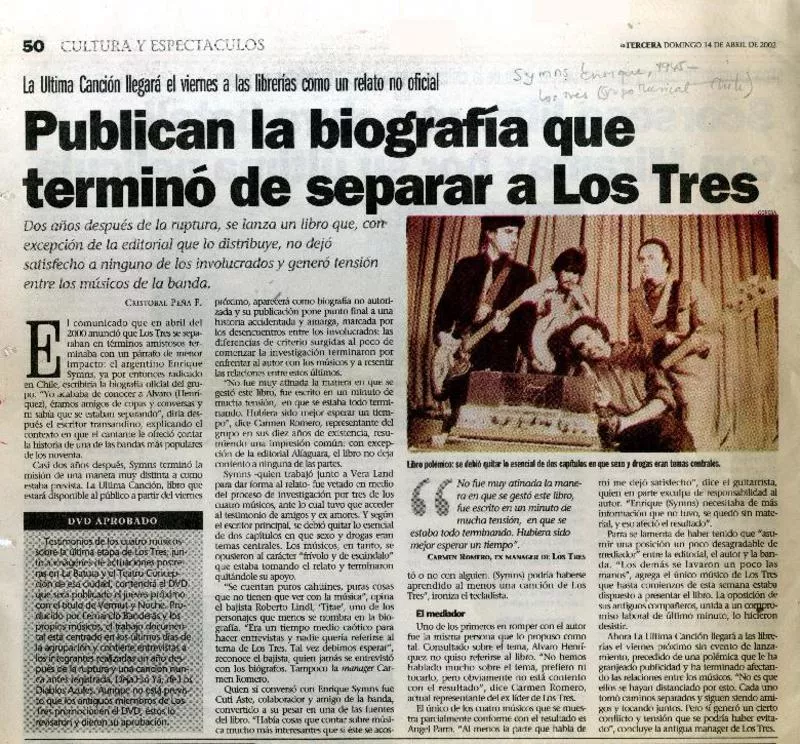 Publican la biografía que terminó de separar a Los Tres  [artículo] Cristobal Peña F.