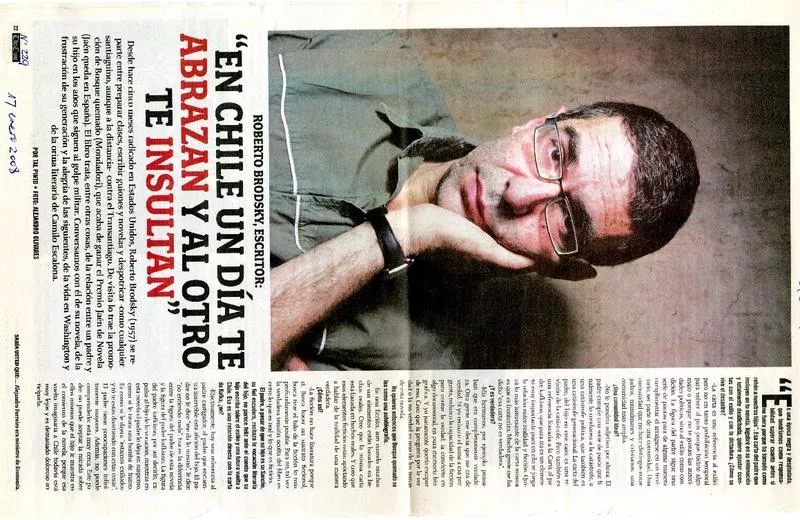 "En Chile un día te abrazan y al otro te insultan" [entrevista] [artículo] : Alejandro Olivares.
