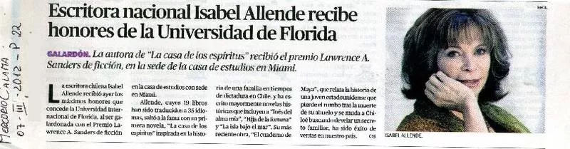Escritora nacional Isabel Allende recibe honores de la Universidad de Florida.  [artículo]