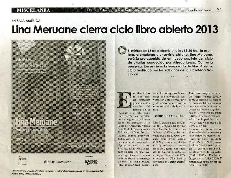 Lina Meruane cierra ciclo libro abierto 2013  [artículo]