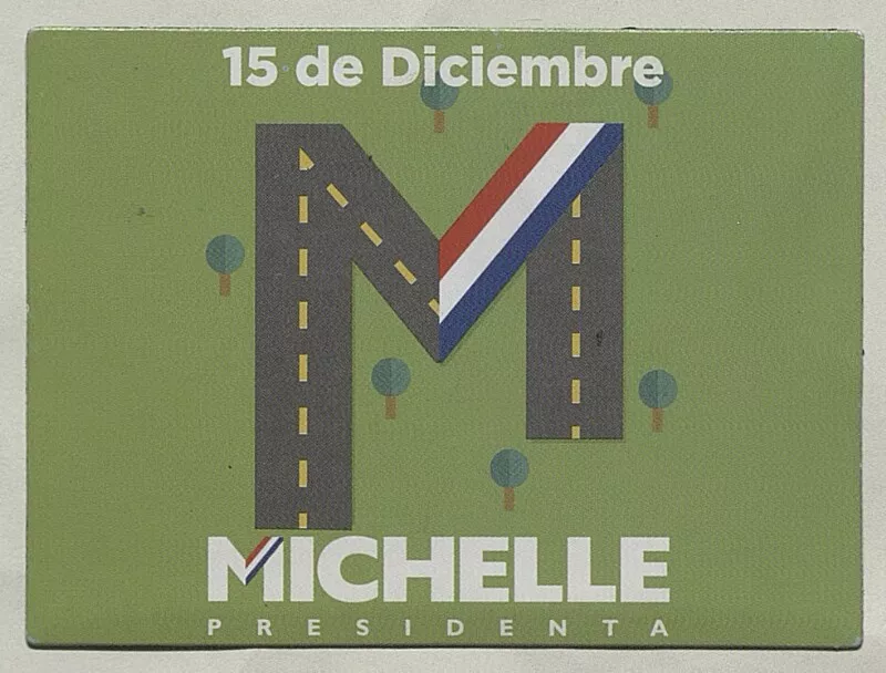 Michelle Presidenta 15 de diciembre. [estampa] :