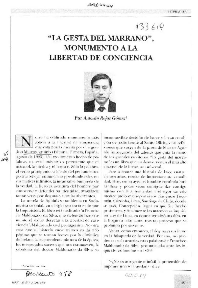 "La gesta del marrano", monumento a la libertad de conciencia  [artículo] Antonio Rojas Gómez.