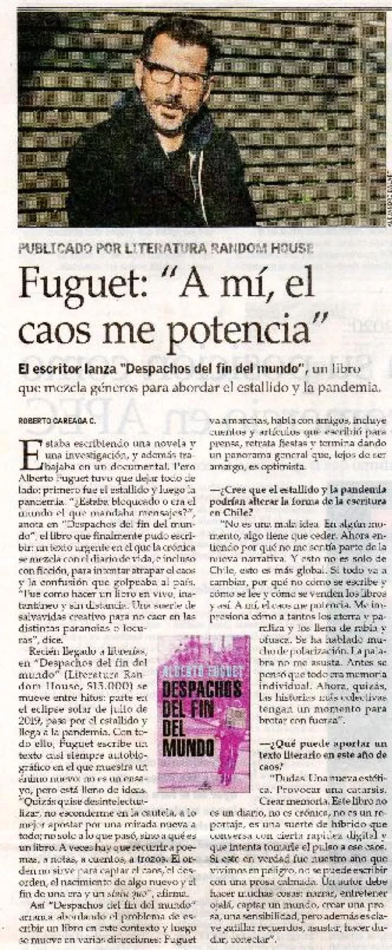 Fuguet: "A mí, el caos me potencia" [entrevista] [artículo] : Roberto Careaga.