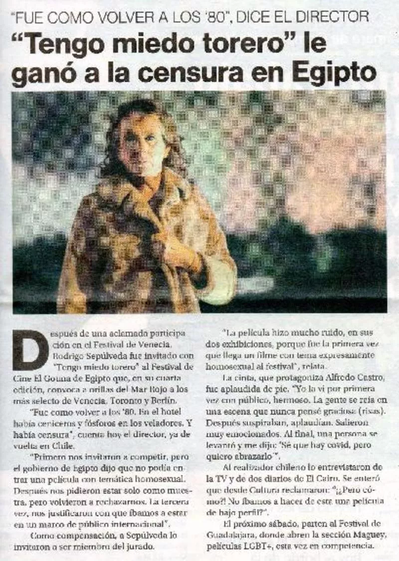 "Tengo miedo torero" le ganó a a la censura en Egipto "Fue como volver a los '80", dice el director[artículo] :