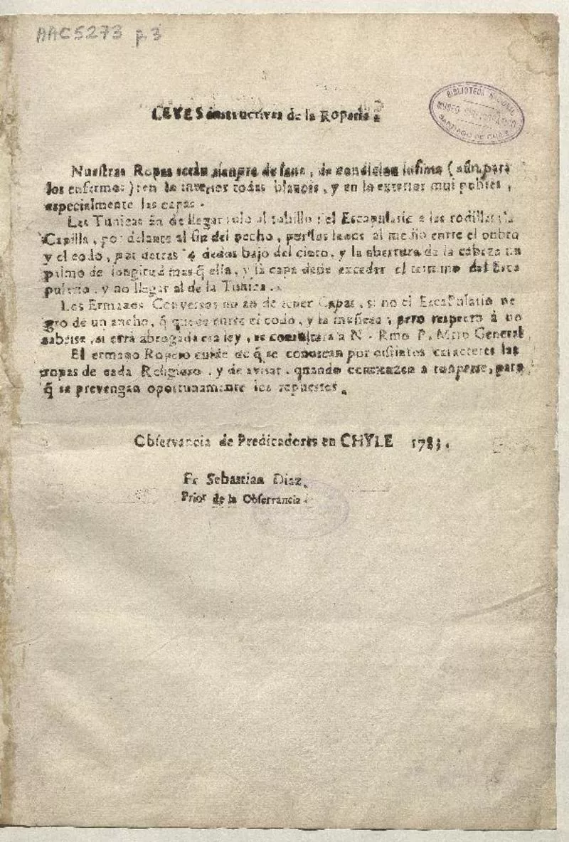 Leyes instructivas de la Roperia. Nuestras ropas siempre de lana... Observancia de Predicadores de Chile, 1783.