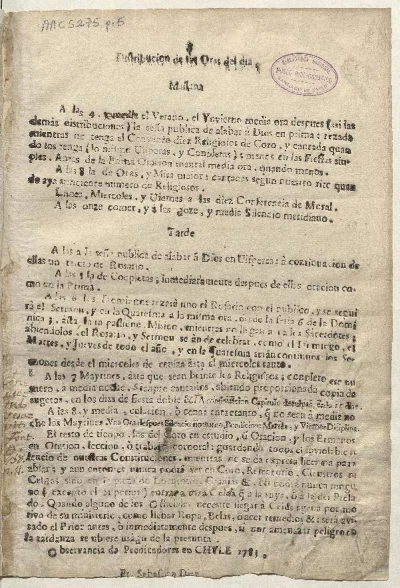 Distribución de las oras del dia. Mañana a la 4 el verano, el Ynvierno ... Observancia de Predicadores en Chyle, 1783.