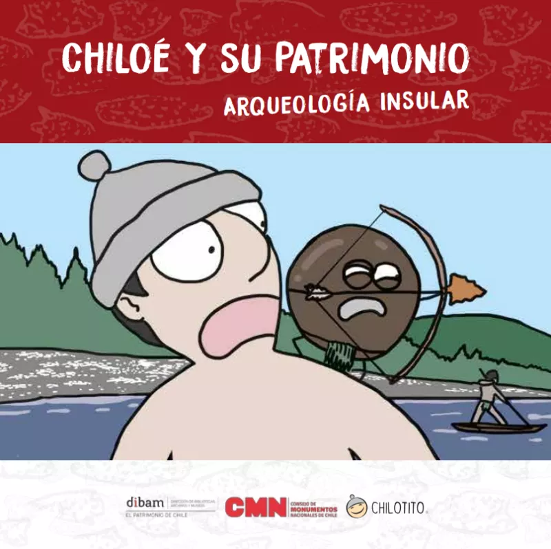 Chiloé y su patrimonio: Arqueología insular