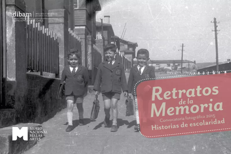 Catálogo exposición convocatoria Retratos de la memoria 2015. Historias de escolaridad.