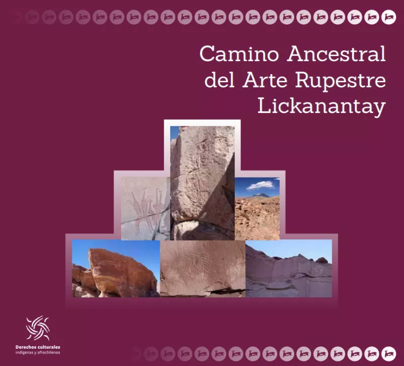 Camino Ancestral del Arte Rupestre Lickanantay