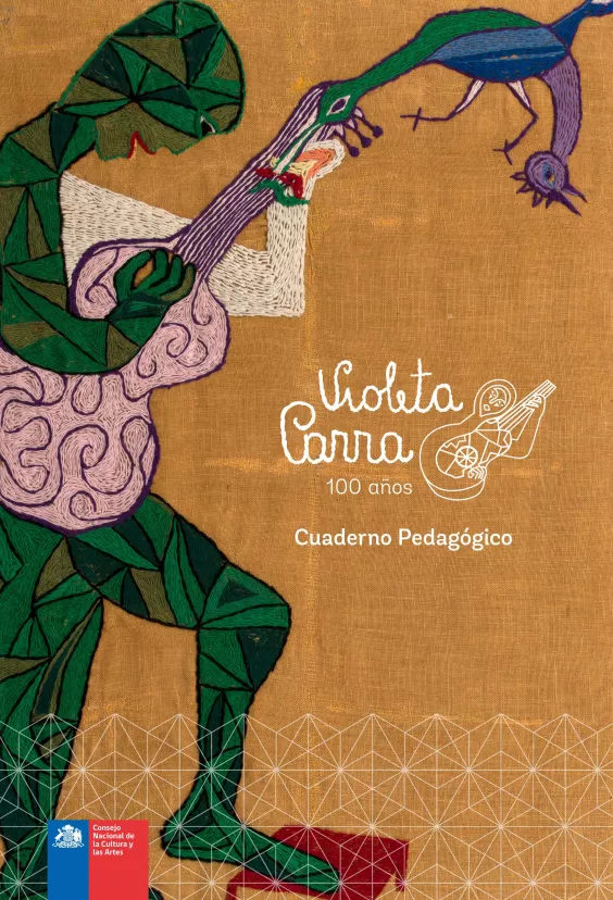 “Violeta Parra, 100 años” Cuaderno Pedagógico