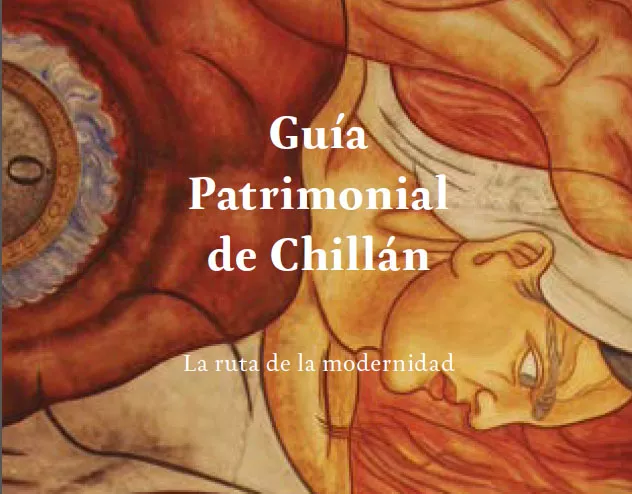 Guía Patrimonial de Chillán