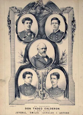 El Coronel Tadeo Calderón y sus hijos Juvenal,Emilio,Arnaldo y Arturo.